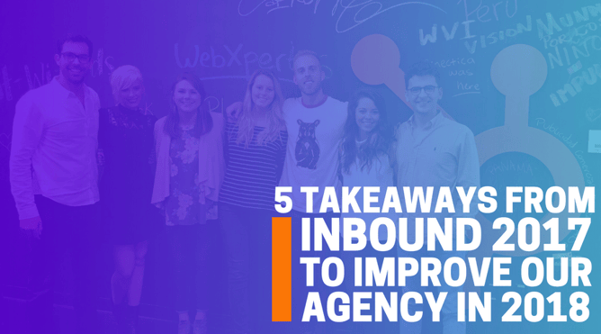 5 Takeaways From INBOUND 2017.png