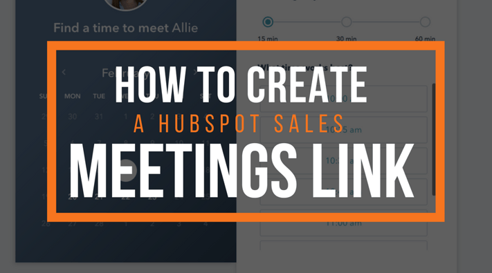 How To Create A HubSpot Sales Meeting Link