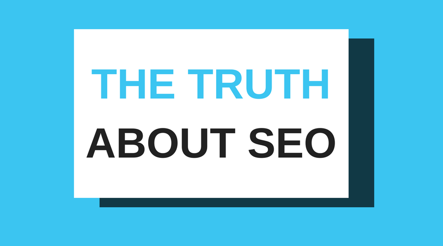 The Truth About SEO