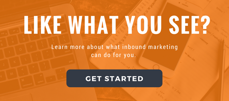 Like what you see? Learn more about what inbound marketing can do for you. Get started today.